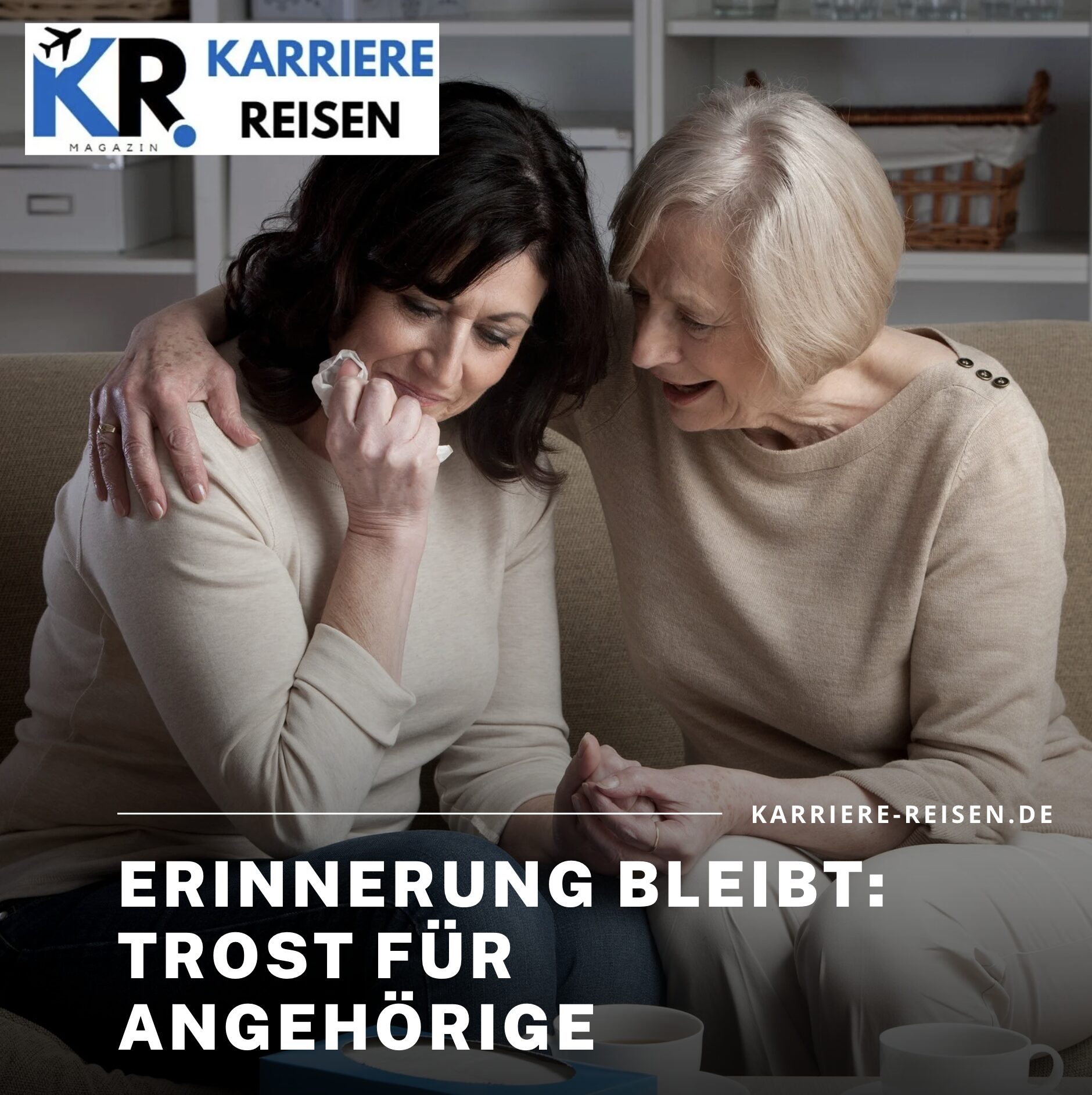 Erinnerung bleibt: Trost für Angehörige