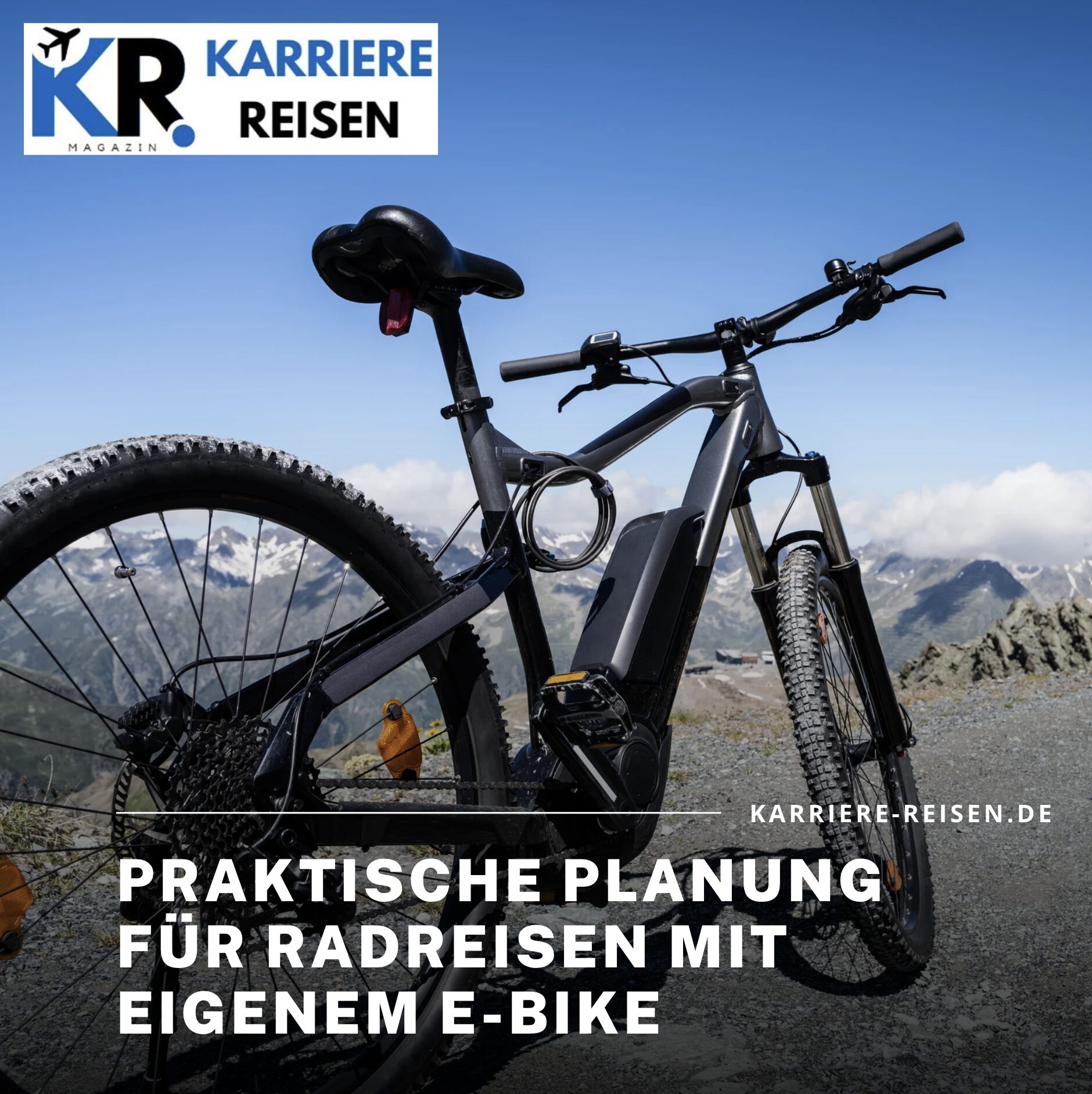 Praktische Planung für Radreisen mit eigenem E-Bike